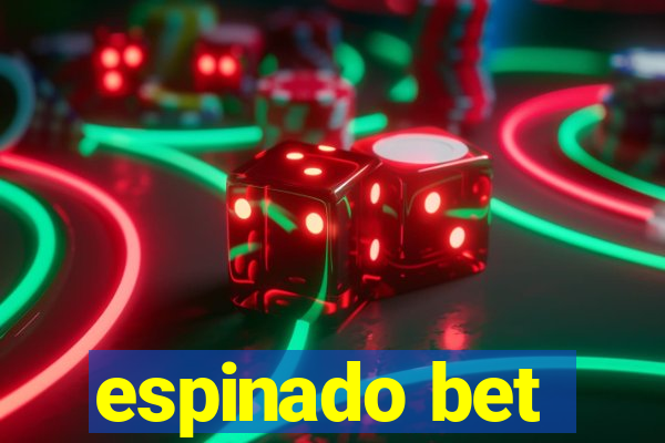 espinado bet